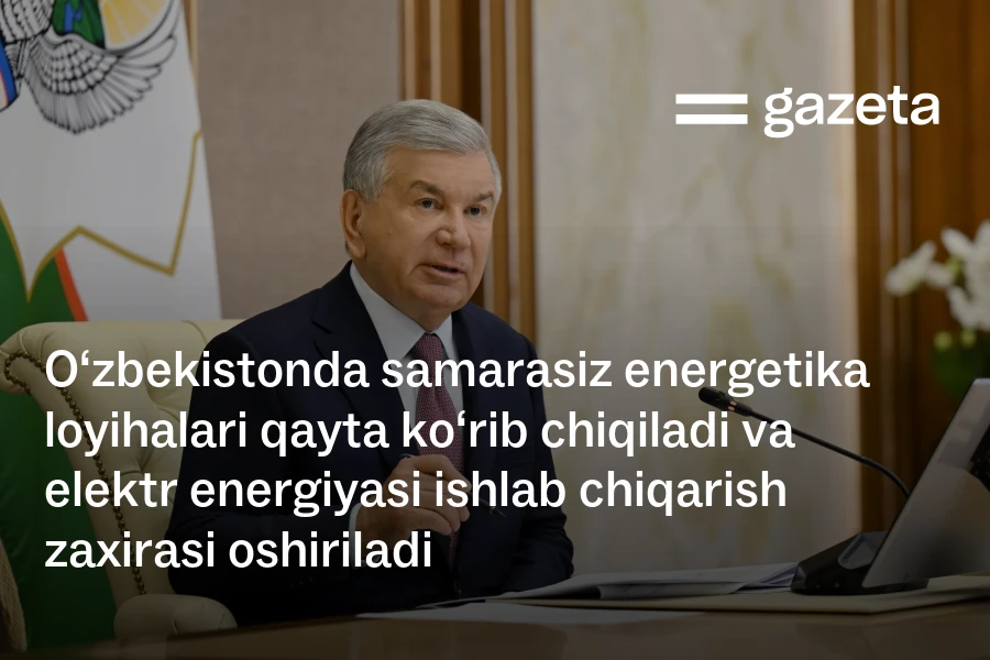 Oʻzbekiston 2030-yilgacha elektr quvvatini 46,1 GVtga yetkazmoqchi