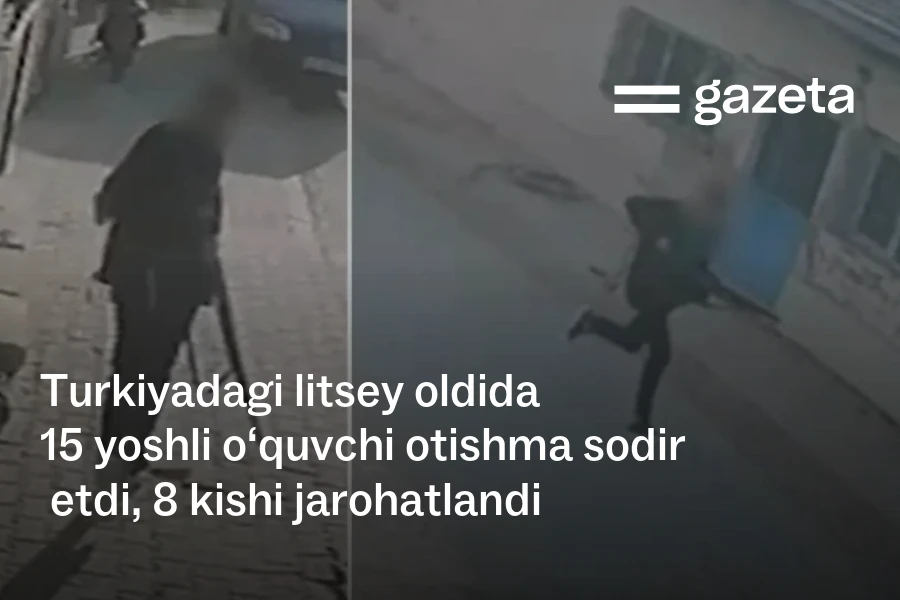 Manisadagi litsey oldida otishma bo‘ldi: 8 o‘quvchi yaralandi